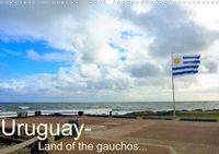 Art Calendar 2024 Uruguay - Land of the gauchos -
