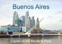Art Calendar 2024 Buenos Aires - Capital on the Rio de la Plata -